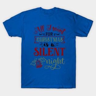 All I want for Christmas is a silent T-Shirt